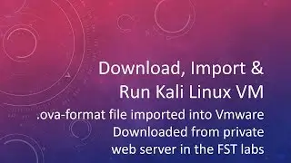 Kali Linux .ova-format download and open in VMware
