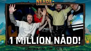 1 MILLION NÅDD! når Nerdelandslaget Snakker Om Det i 50 Timer 3.0 (2024)
