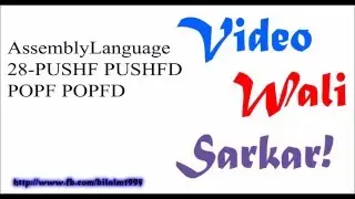 Assembly Language Tutorial Urdu Hindi No 28 -PUSHF PUSHFD POPFD POPF