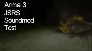 Arma 3 JSRS Soundmod Test