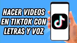 How to make TikTok videos with lyrics and voice [2 METHODS] (COMPLETE GUIDE)
