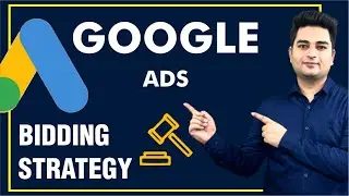 Google Ads Bidding Strategies Explained | Bidding Strategies in Google Ads | Google Ads Tutorial