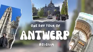 Hidden Gems of Belgium: Discover Antwerp in Hindi (Vlog)