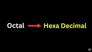 Octal to Hexadecimal Conversion | Step by Step | Number System Tutorial
