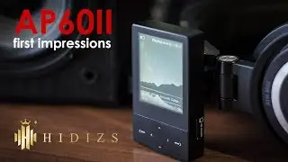 Hidizs AP60 II - новый HiRes плеер в семействе, краткий обзор