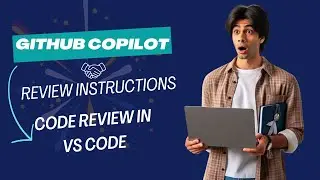 GitHub Copilot Review Guidelines in VS Code: AI Code Review for C# & Python