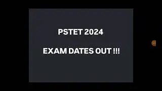 PSTET 2024 EXAM DATE #pstet #punjabi #tet