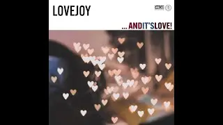 LOVEJOY - Miss You (BIFF BANG POW! cover)