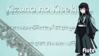 [Demon Slayer] Kimestu no Yaiba Season 3 Opening  –  Kizuna no Kiseki (Flute)