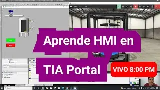APRENDE A PROGRAMAR UN HMI EN EL  TIA PORTAL EN VIVO ✅🔴