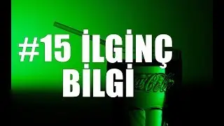 15 İLGİNÇ BİLGİ - FARKLI OLMA SANATI