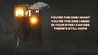 Henry Thang - LDRS (Official Lyric Video)