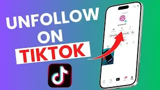 NEW*How to Unfollow on TikTok (Quick & Easy Guide)