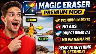 Magic Eraser Premium Unlocked MOD 🔥 | Remove Objects Like Magic (No Ads, No Watermark)