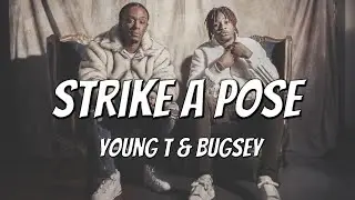 Young T & Bugsey ft. Aitch - Strike A Pose [Lyric Video]