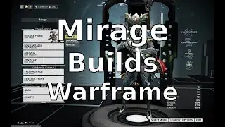 Mirage (Prime) Builds Warframe