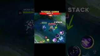 Karrie tutorial by moba squad ✅