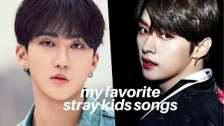 My top 30 stray kids songs (1 year later)