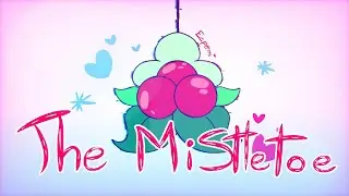 The Mistletoe ♡// Animation Story🎄