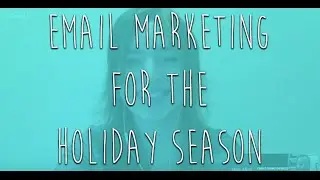 Mad Mimi Presents: Email Marketing for the Holidays