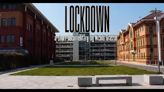 Lockdown [A Short Poetic Documentary]