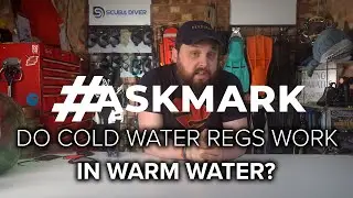 Do Cold Water Regs Work in Warm Water? 