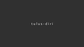 TULUS - Diri (Lirik)