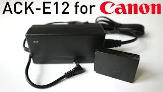 Good, Cheap ACK-E12 AC Adapter Test for Canon EOS M100, M10, Rebel SL1, EOS-M