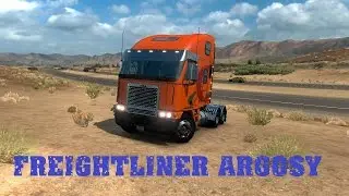 American Truck Simulator обзор Freightliner Argosy