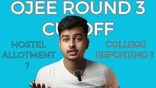 OJEE ROUND 3 CUTOFF // COLLEGE REPORTING  DATE & FINAL ADMISSION TO MEDICAL COLLEGE ?