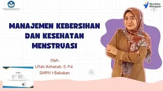 LOLOS VALIDASI - AKSI NYATA MANAJEMEN KEBERSIHAN DAN KESEHATAN MENSTRUASI