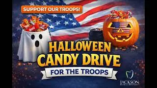 Halloween Candy Drive for the Troops 2023 | Jackson Family Dentistry | Downers Grove