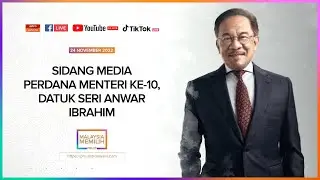 [LANGSUNG] Sidang media Perdana Menteri Ke-10 | 24 November 2022