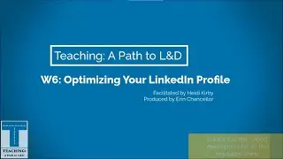 Optimizing Your LinkedIn Profile Webinar 6/8