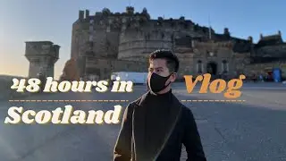 48 hours in Scotland - Khmer VLOG