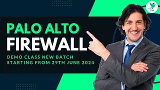 PaloAlto Firewall Training Demo Class | New Batch Starting From 29th June 2024