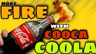 fire with coca cola🔥🔞|coca cola experiments at home💥