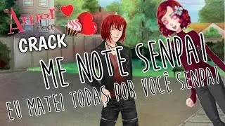 Amor Doce CRACK #1 - ME NOTE SENPAI