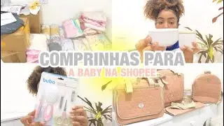 COMPRINHAS PARA A BABY NA SHOPEE | @biiapazoficial 🤍✨ #enxoval #comprinhas #shopee #gravidez