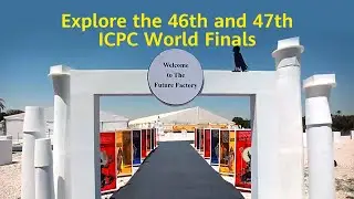 Meet Coding Champions at the ICPC World Finals with Huawei