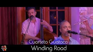 Cuarteto Guataca performs Winding Road