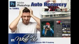 Auto Recovery Settings in Adobe Photoshop by Nikab Sir