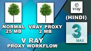 V Ray proxy in 3ds max (HINDI) || Tutomator || Praveer Das ||