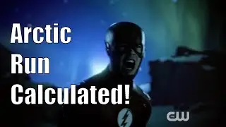The Flash Season 4: Barry’s Arctic Run Calculated!