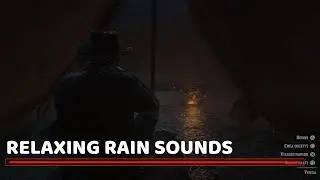 Relaxing Rain Sounds in Red Dead Redemption 2