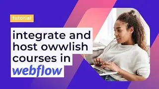 How to Create an Online Course for your Webflow site