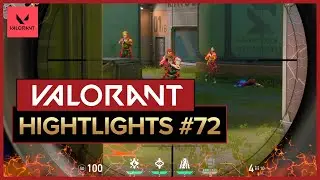Valorant Highlights #72