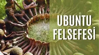 UBUNTU FELSEFESİ