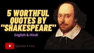 William Shakespeare Famous 5 Quotes !! Quotes by William Shakespeare !!