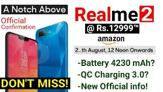 Realme 2 Official Sale Date-Time Amazon- Confirm Battery! Fast Charging? Realme 2 vs Nokia 6.1 Plus